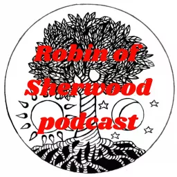 Robin of Sherwood podcast artwork