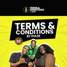 Terms and Conditions by Pulse Podcast artwork