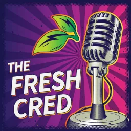 The Fresh CrEd Podcast artwork