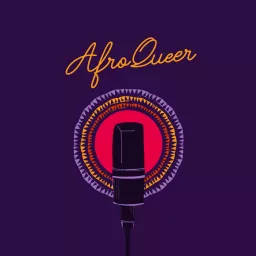 AfroQueer Podcast artwork