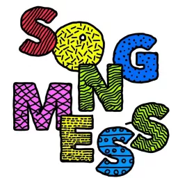 SONGMESS Podcast artwork