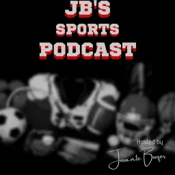 JB's Sports Podcast artwork