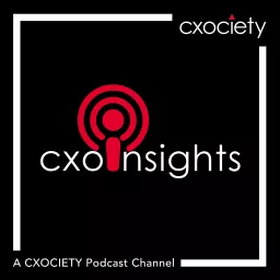 CXOInsights by CXOCIETY Podcast artwork