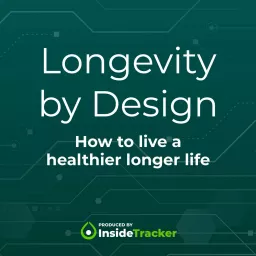 Longevity by Design Podcast artwork