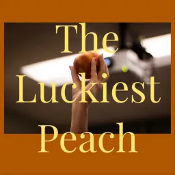 The Luckiest Peach