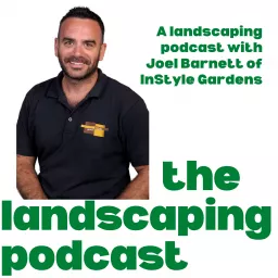 The Landscaping Podcast