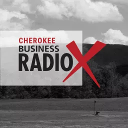 Cherokee Business Radio Podcast artwork
