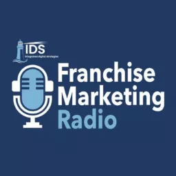 Franchise Marketing Radio Podcast artwork