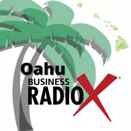 Oahu Business Radio Podcast artwork