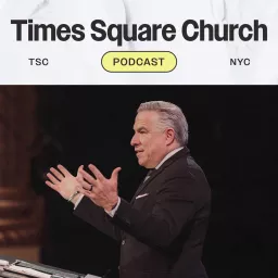 Times Square Church - Sermons