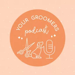 Your Groomers Podcast