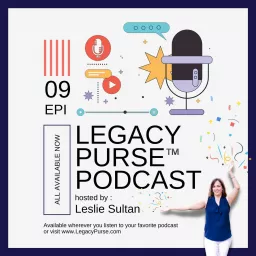 Legacy Purse Podcast artwork