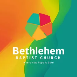 Bethlehem Baptist Church, NZ Podcast artwork