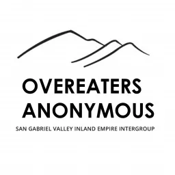 Overeaters Anonymous of San Gabriel Valley Inland Empire Intergroup Podcast artwork