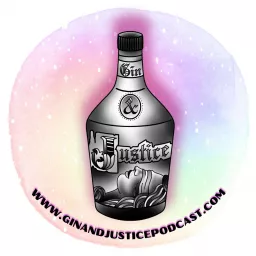 Gin & Justice Podcast artwork