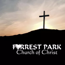 Forrest Park Church of Christ Podcast artwork