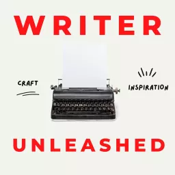 Writer Unleashed Podcast artwork