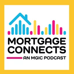 Mortgage Connects an MGIC Podcast