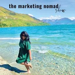 The Marketing Nomad Show Podcast artwork