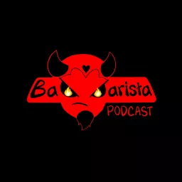 Bad Barista Podcast artwork