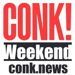 CONK! News Weekend Podcast artwork