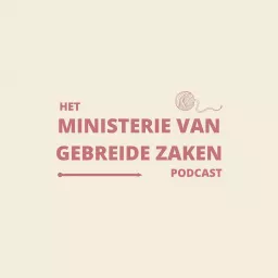 Het Ministerie van Gebreide Zaken