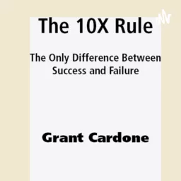 Book,the 10x rule Podcast artwork
