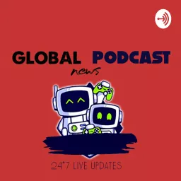 GLOBAL NEWS Podcast artwork