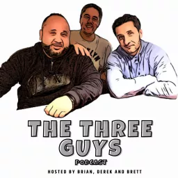 The Three Guys Podcast artwork