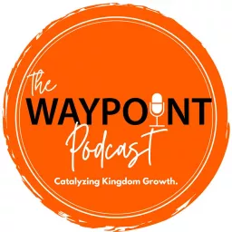 The Waypoint Podcast artwork