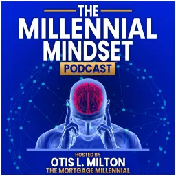 Millennial Mindset Podcast