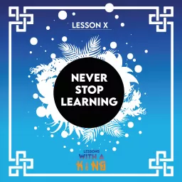 Lessons With A King Podcast artwork