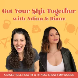 Get Your Shit Together Podcast artwork