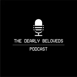 The Dearly Beloveds Podcast artwork