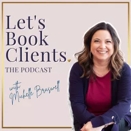 Let's Book Clients! Podcast artwork