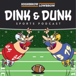 Dink & Dunk Podcast artwork