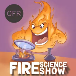 Fire Science Show Podcast artwork