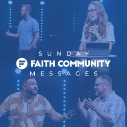 Faith Community Church Audio