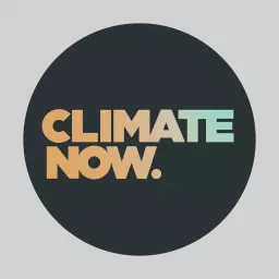 Climate Now Podcast artwork
