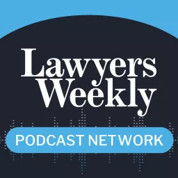 Lawyers Weekly Podcast Network artwork