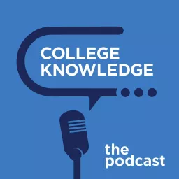 College Knowledge Podcast artwork