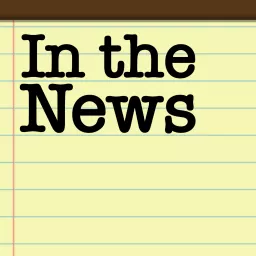 In the News Podcast artwork