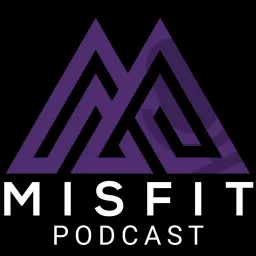 Misfit Podcast