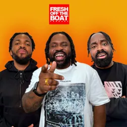 FRESH OFF THE BOAT PODCAST artwork
