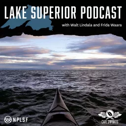 Lake Superior Podcast artwork