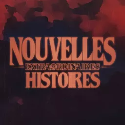 Nouvelles Histoires Extraordinaires Podcast artwork