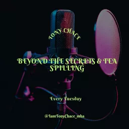 Beyond The Secrets & Tea Spilling Podcast artwork