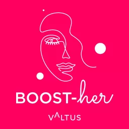 BOOST-her Podcast artwork