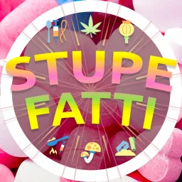 STUPEFATTI Podcast artwork