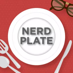 The Nerd Plate Podcast artwork